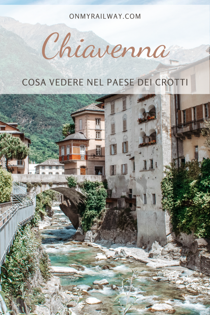 Cosa vedere a Chiavenna, il paese dei crotti